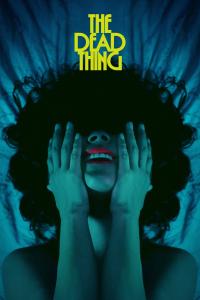 The Dead Thing (2024) poster