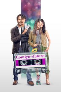Contigo en el futuro (2025) poster