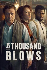 A Thousand Blows (2024) poster