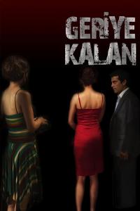 Geriye Kalan (2011) poster