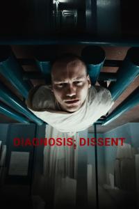 Diagnosis Dissent (2023) poster