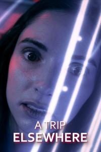 A Trip Elsewhere (2024) poster