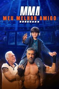 MMA - Meu Melhor Amigo (2025) poster