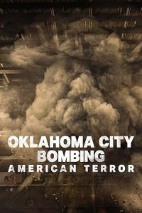 Amerika'da Terör: Oklahoma City Bombalı Saldırısı (2025) poster