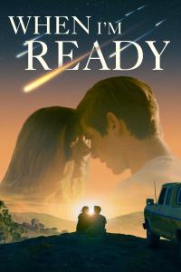 When I'm Ready (2025) poster
