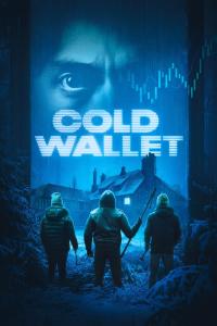 Cold Wallet (2024) poster