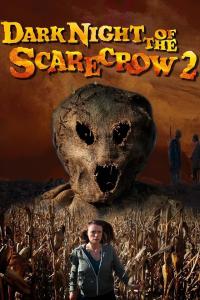 Dark Night of the Scarecrow 2 (2022) poster
