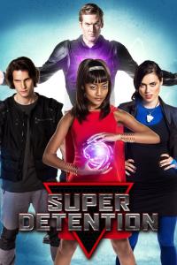 Super Detention (2016) poster