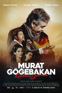 Murat Göğebakan: Kalbim Yaralı (2023) poster