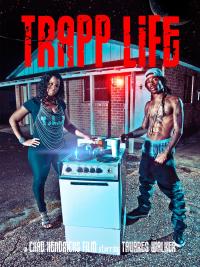 Trapp Life (2013) poster