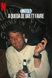 Untold: The Fall of Favre (2025) poster