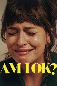 Am I OK? (2022) poster
