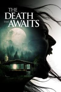 The Death That Awaits (2024) poster