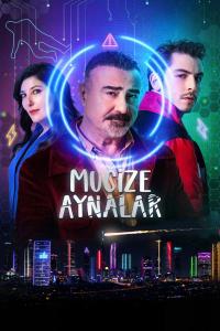 Mucize Aynalar (2024) poster