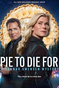 Pie To Die For: A Hannah Swensen Mystery (2025) poster