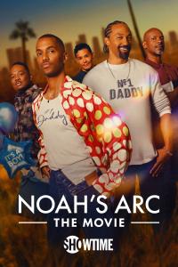 Noah's Arc: The Movie (2025) poster