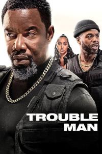 Trouble Man! (2025) poster