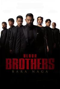 Blood Brothers: Bara Naga (2025) poster