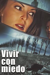 Korkuyla Yaşamak (2001) poster