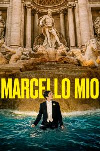 Marcello Mio (2024) poster