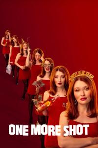 One More Shot (2025) poster