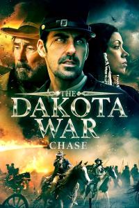 The Dakota War: Chase (2024) poster