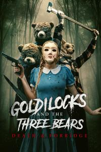 Goldilocks and the Three Bears: Death & Porridge (2024) poster