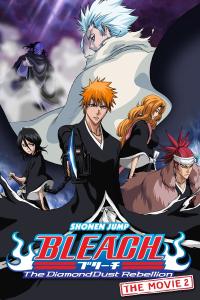 Bleach The Movie: The Diamond Dust Rebellion (2007) poster