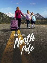 Next to North Pole (2025) poster