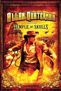 Allan Quatermain and the Temple of Skulls (2008) poster