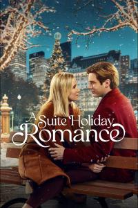 A Suite Holiday Romance (2025) poster
