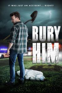 Bury Him (2024) poster