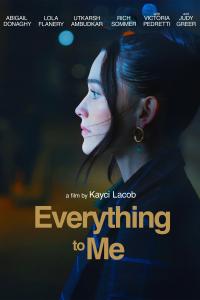 Everything to Me (2024) poster