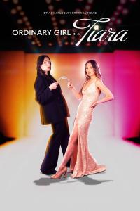 Ordinary Girl in a Tiara (2025) poster