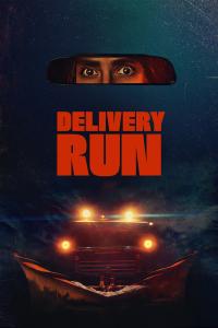 Delivery Run (2024) poster