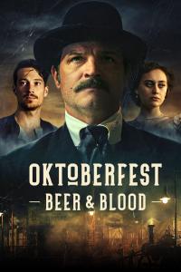 Oktoberfest: Beer & Blood (2020) poster