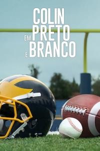 Colin in Black and White (2021) poster