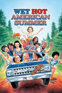 Wet Hot American Summer (2001) poster