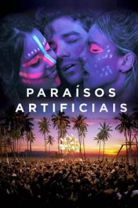 Paraísos Artificiais (2012) poster