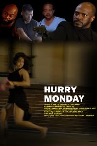 Hurry Monday (2023) poster