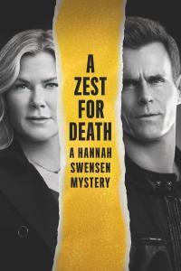 A Zest for Death: A Hannah Swensen Mystery (2023) poster