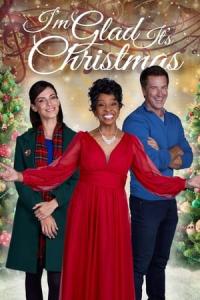 I'm Glad It's Christmas (2022) poster