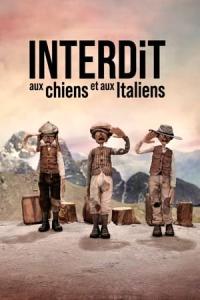 Interdit aux chiens et aux Italiens (2023) poster