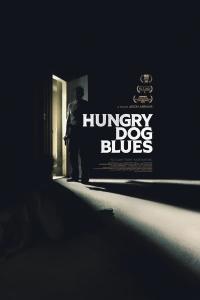 Hungry Dog Blues (2022) poster