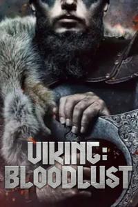 Viking: Blood Lust () poster