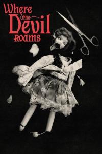 Where the Devil Roams (2023) poster