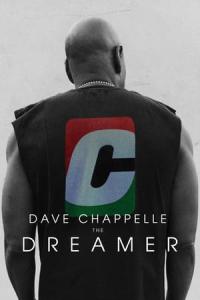 Dave Chappelle: The Dreamer (2023) poster