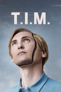 T.I.M. (2023) poster