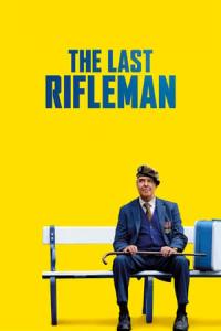 The Last Rifleman (2023) poster