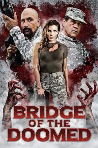 Bridge of the Doomed (2022) poster